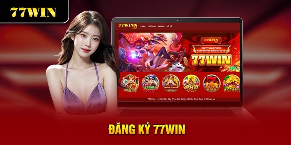 5 điều thu hút thành viên đăng ký 77win